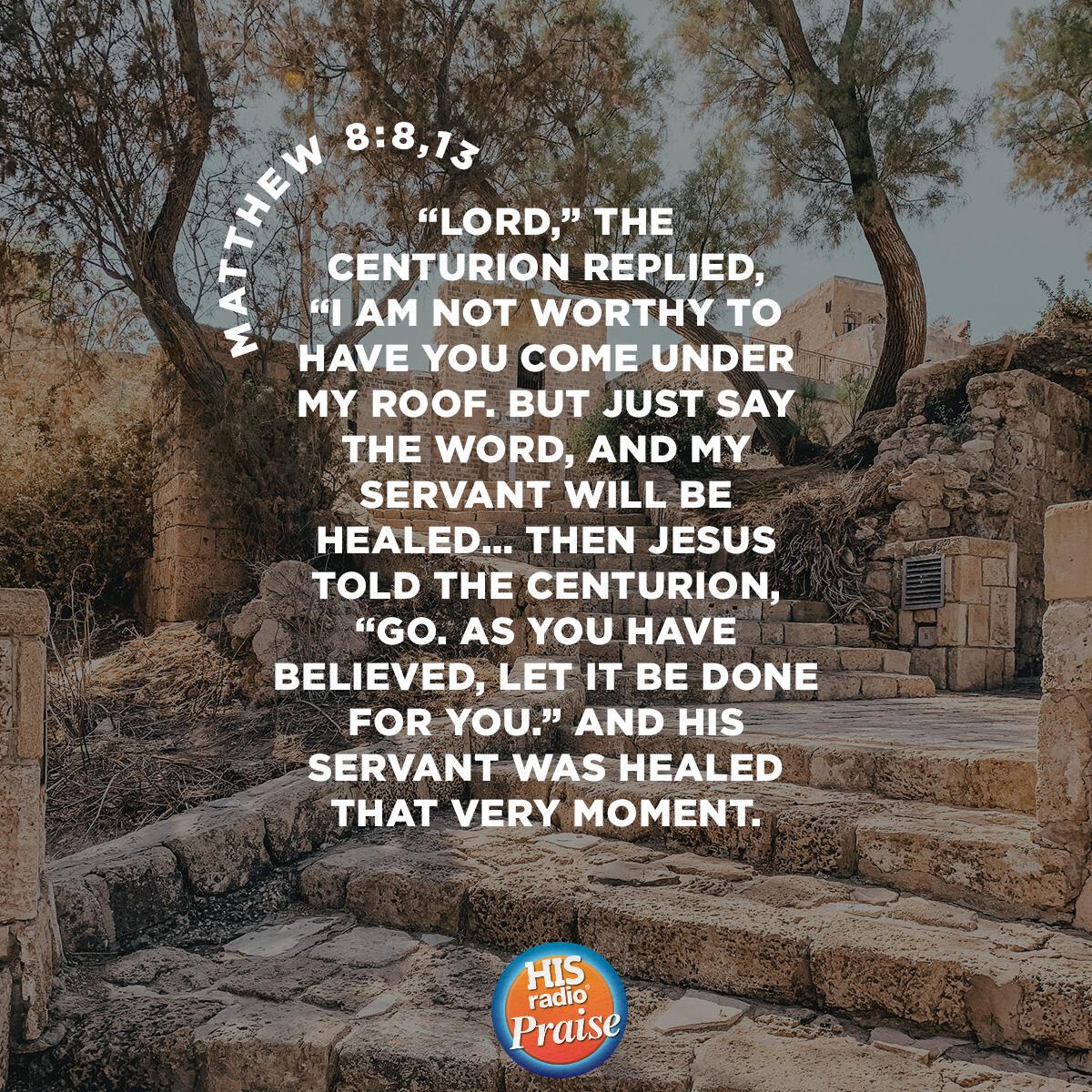 Matthew 8:8,13 - Verse of the Day