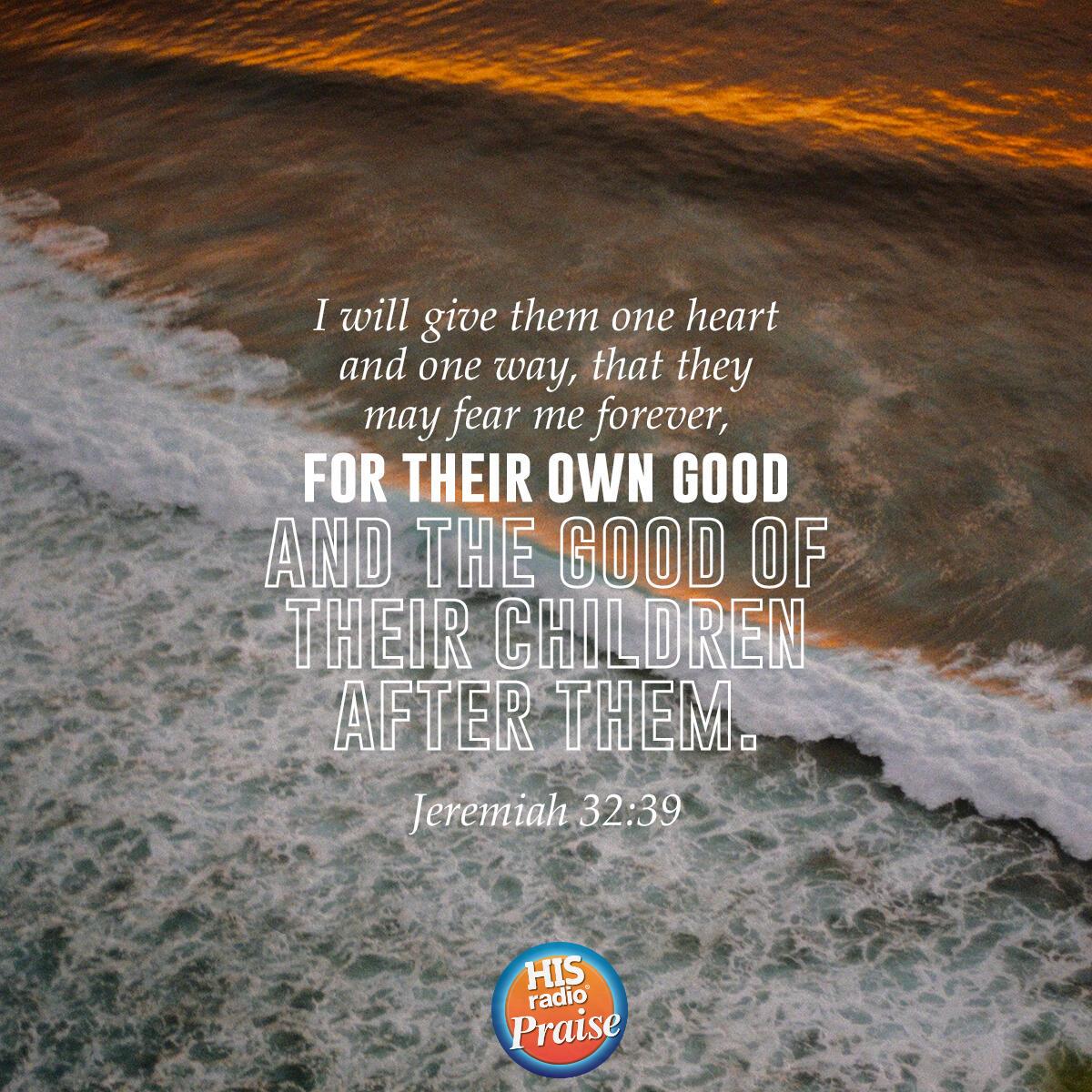 Jeremiah 32:39 - Verse of the Day