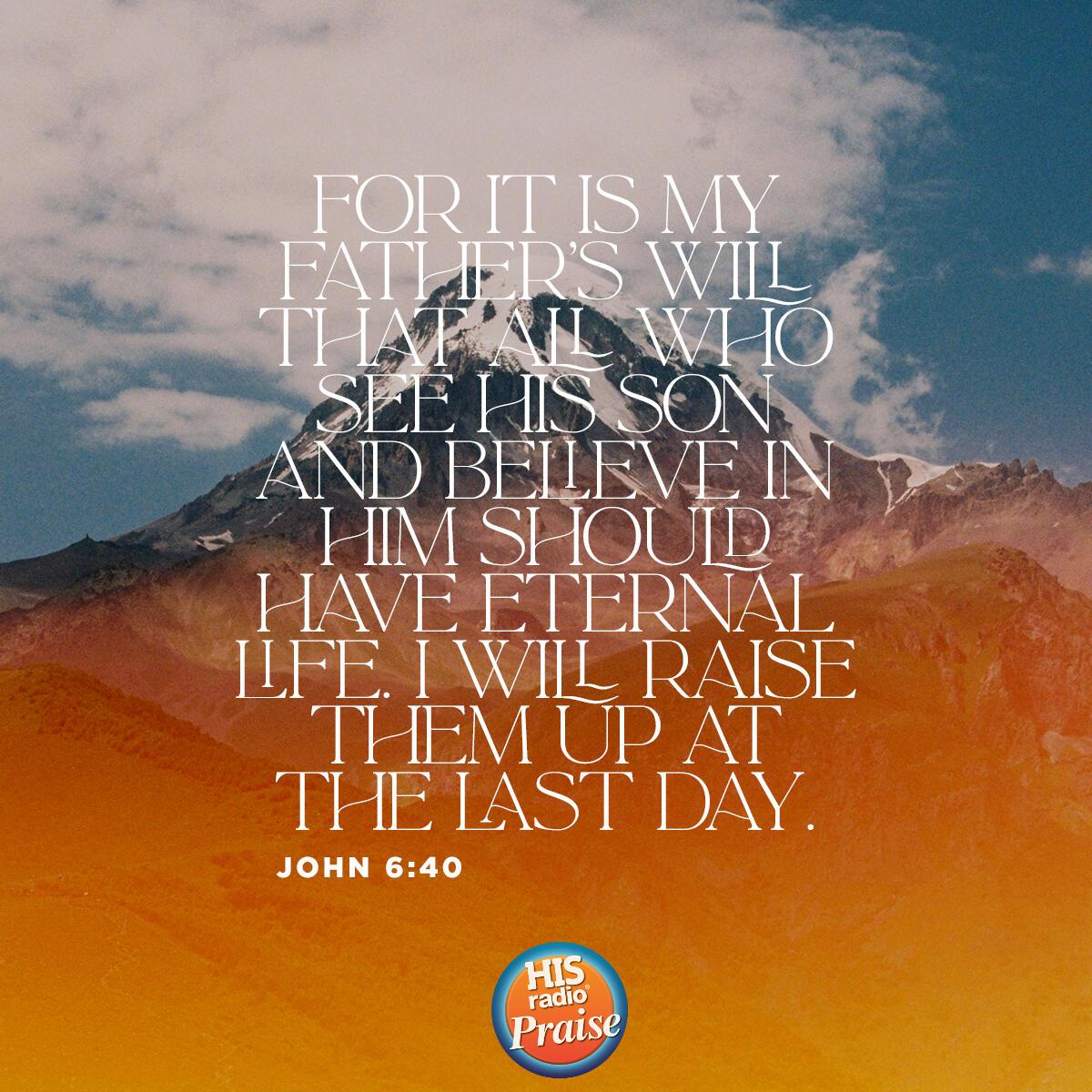 John 6:40 - Verse of the Day