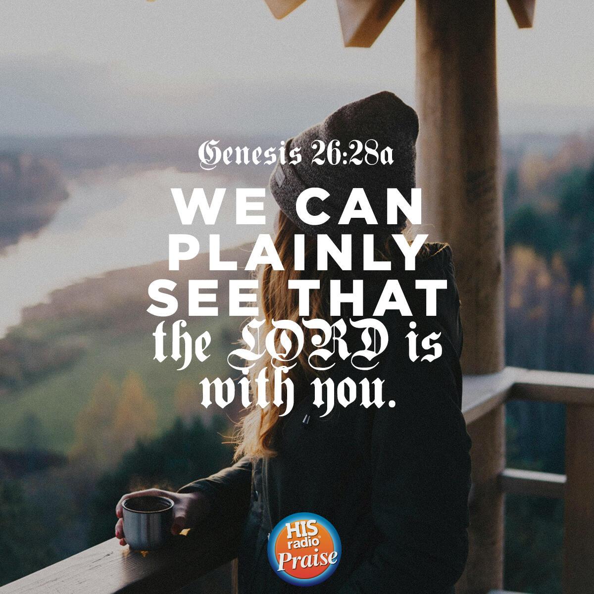 Genesis 26:28a - Verse of the Day