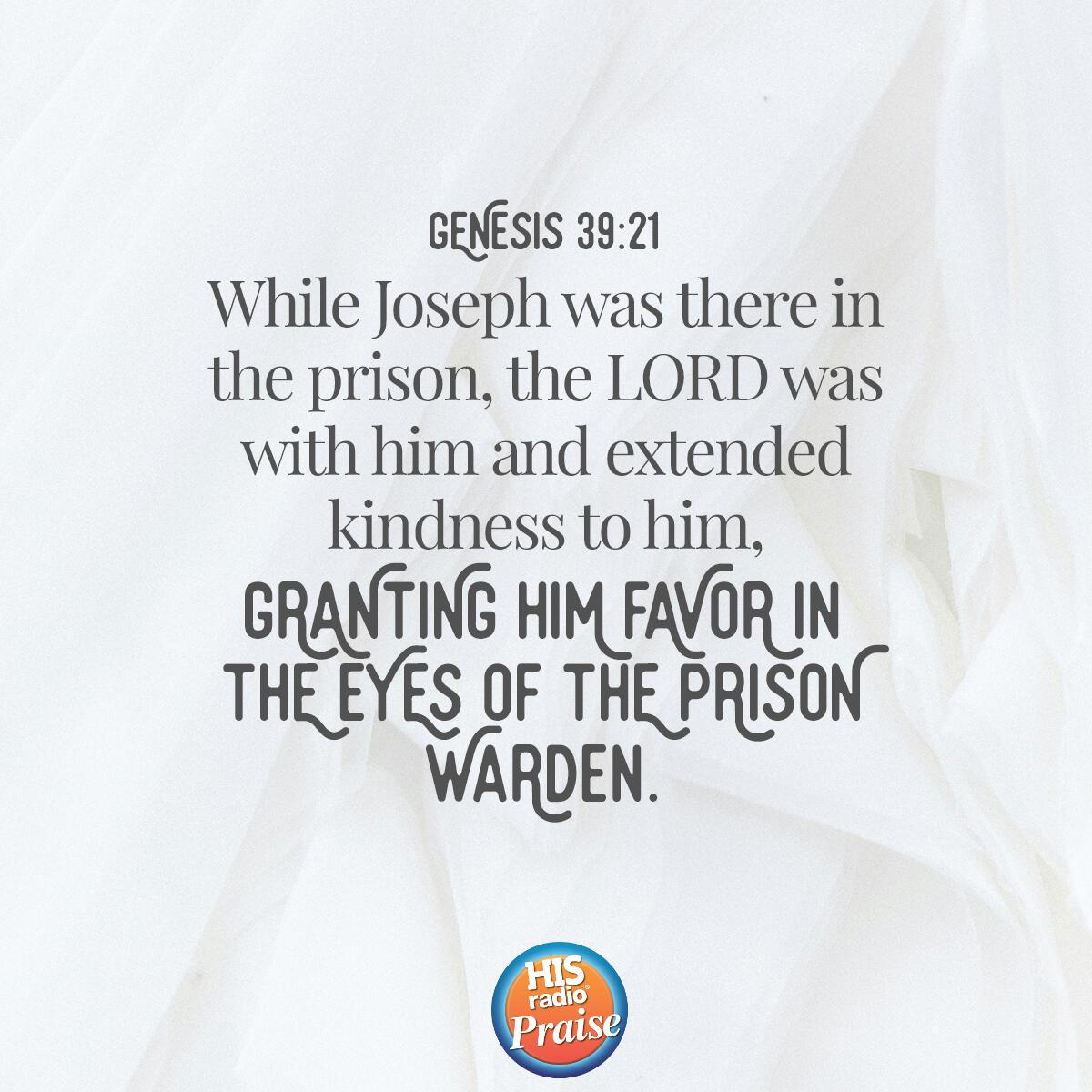 Genesis 39:21 - Verse of the Day